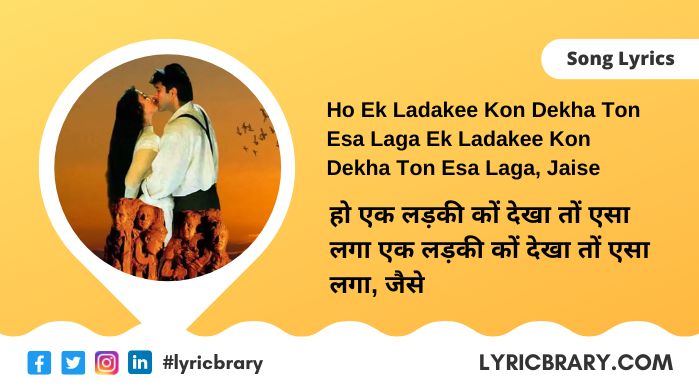 Ek Ladki Ko Dekha to Aisa Laga Lyrics